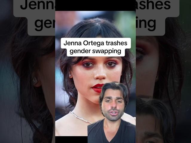 Jenna Ortega trashes gender swapping