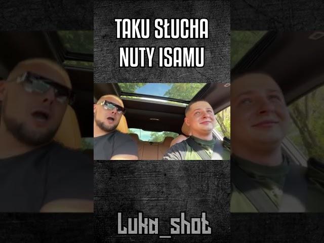 TAKU SŁUCHA NUTY ISAMU