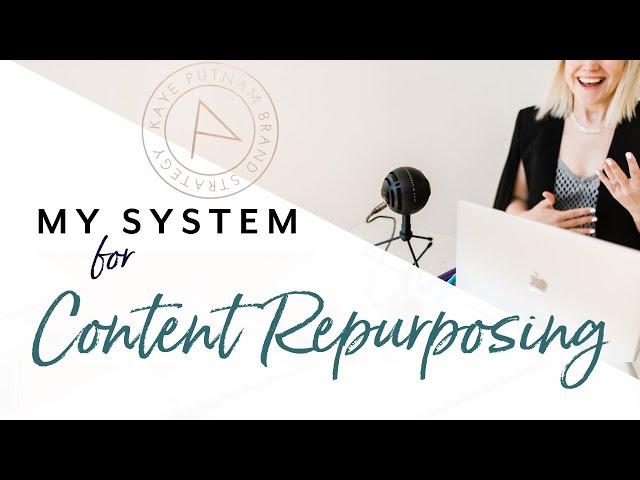 Repurposing Content: Swipe My System for Staying Visible - Without Working 24/7