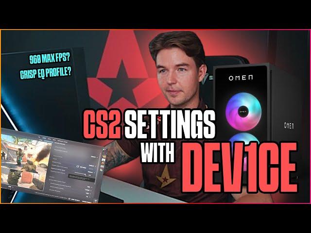 Inside Device's CS2 Setup – Powered by OMEN 35L 