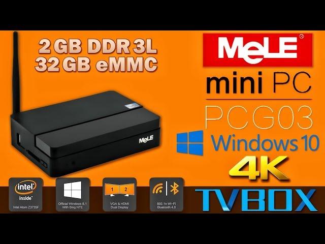 Приставка для Телевизоров на OS Windows 10 - MINI PC MELE PCG03