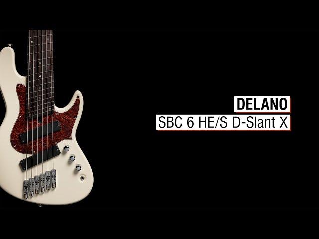 Delano SBC 6 HE/S D-Slant X - Elwood L6a-24 Multiscale