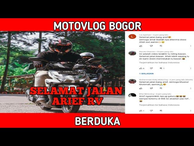 INNALILLAHI.. || SELAMAT JALAN ARIEF RV