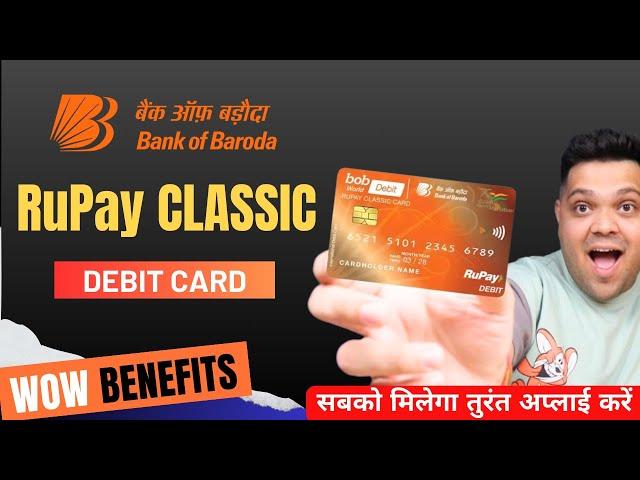 Bank of Baroda Rupay Classic Debit Card Benefits & Charges | Bob Rupay Classic Debit Card