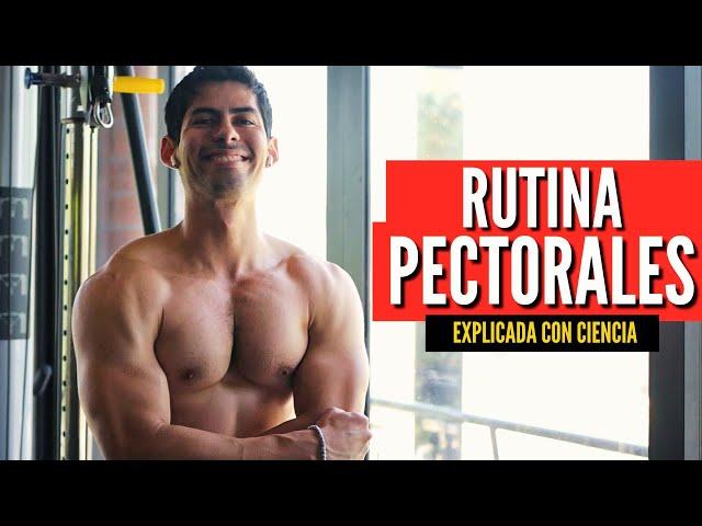 La Rutina PERFECTA Para PECHO / ¡Explicada con ciencia!