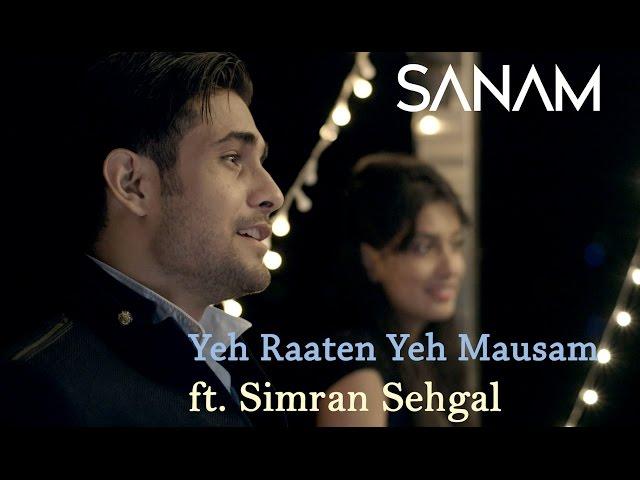 Yeh Raaten Yeh Mausam | Sanam ft. Simran Sehgal