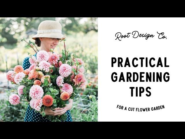 8 Practical Gardening Tips for cut flower growers