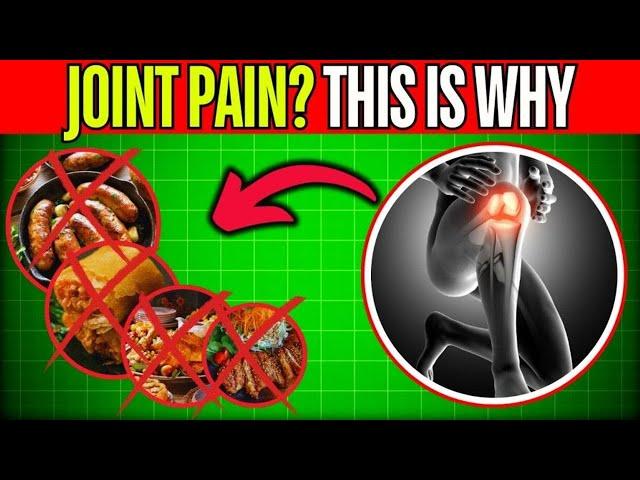 SHOCKING! Never Eat THIS If You Have Joint Pain (7 Inflammatory Foods)