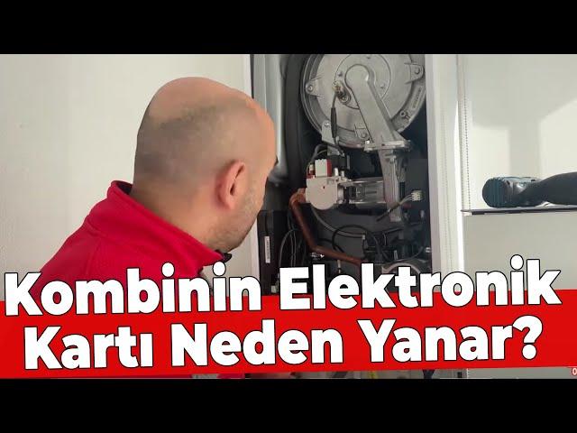 Kombinin Elektronik Kartı Neden Yanar?