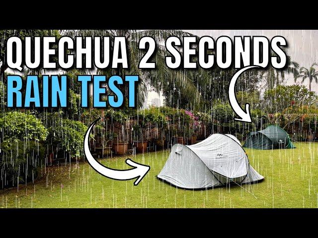 [RAIN TEST] Quechua 2 Seconds Tents