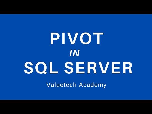 Scenario-31 | Pivot in SQL Server | Explained with a scenario