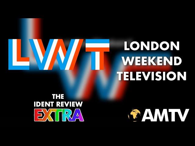 LWT (London Weekend Television) - The ITV Network | The Ident Review Extra
