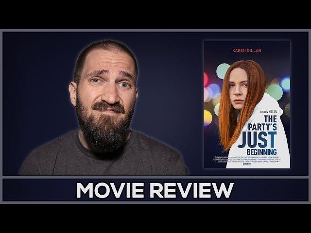 The Party's Just Beginning - Movie Review - (No Spoilers)