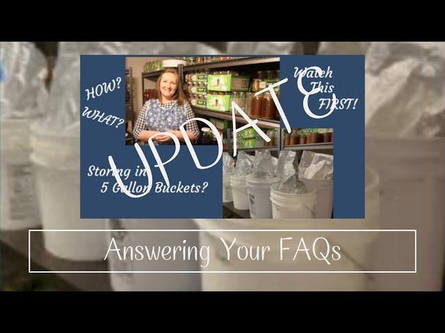 Storing Food In A 5 Gallon Bucket FAQs | Answering My Most Asked Questions | Long & Short Term