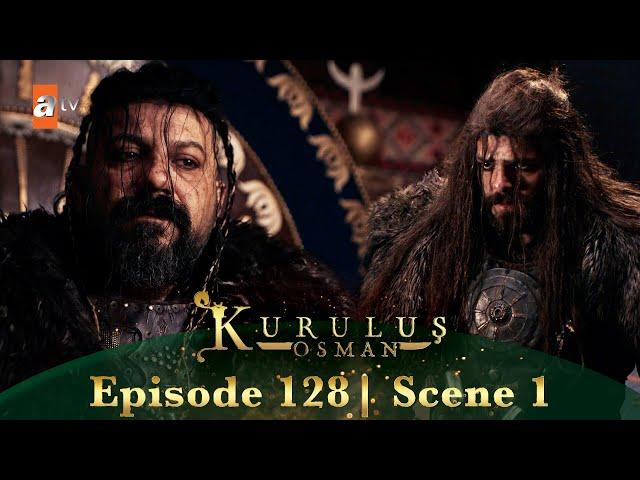 Kurulus Osman Urdu | Season 6 Episode 128 Scene 1 I Osman kya karega!