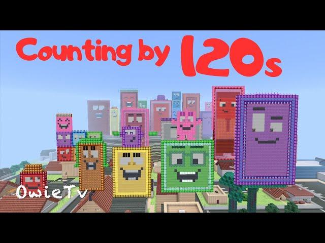 Counting by 120s Song | Minecraft Numberblocks Counting Songs | Math and Number Songs for Kids