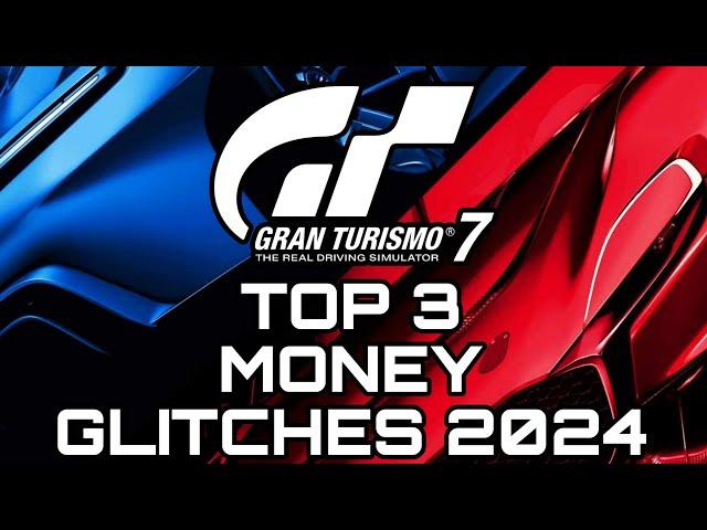 GRAN TURISMO 7 | TOP 3 FASTEST MONEY GLITCH 2024!