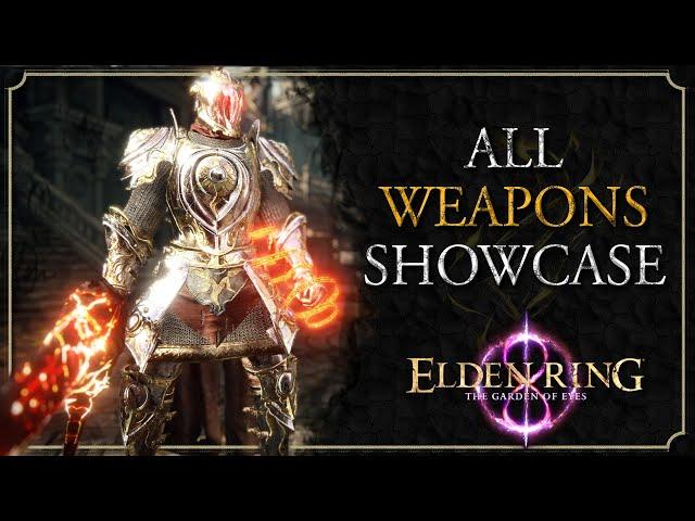 Garden of Eyes Update - All Unique Weapons [Elden Ring]