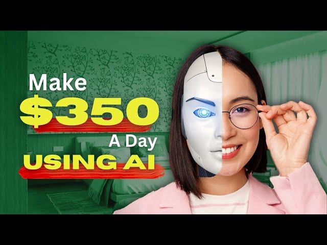 MAKE $350 PER DAY USING THESE AI TOOLS (Make Money Online 2025)