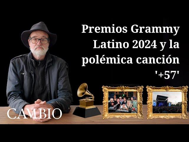 Premios Grammy Latino, la polémica canción "+57" y el caos para salir de Rock al Parque | CAMBIO