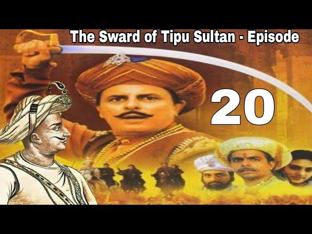 The Sward of Tipu Sultan - Episode - 20 HD