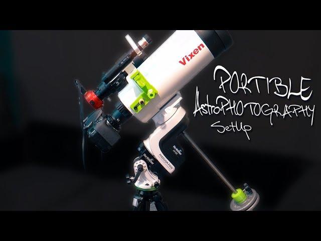 Portable Astrophotography SetUp