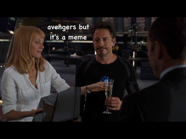 avengers but it's a meme