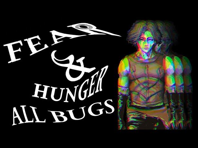 Fear & Hunger Is A Bugged Mess...