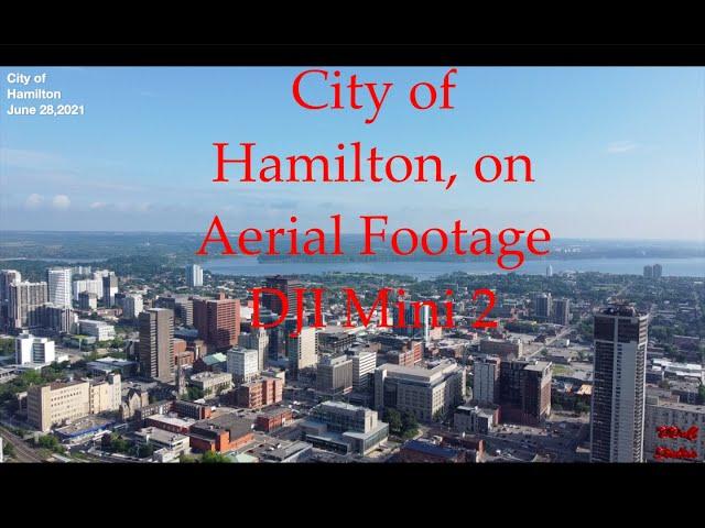 Beautiful City Of Hamilton, On Canada. ..  @DJI mini 2 drone footage