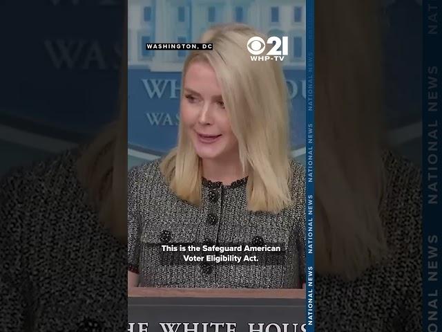 White House on the passing of the SAVE Act, requiring citizenship proof to vote