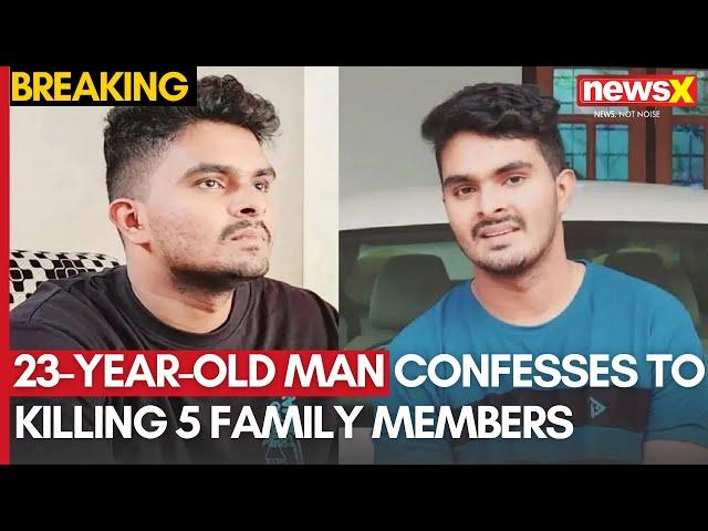 Kerala Mass Murder: 23-Year-Old Man Confesses to Killing 5 Family Members | NewsX