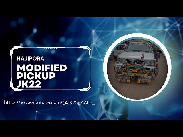 tata pickup modified/Jeep--/hajipora@Sheikh_road_lines_ @IndianTruckingVlog
