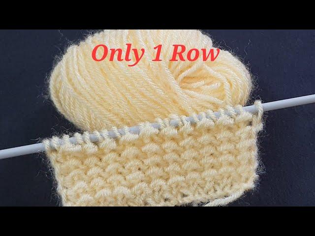 Only 1 Row knitting pattern / easy to knit