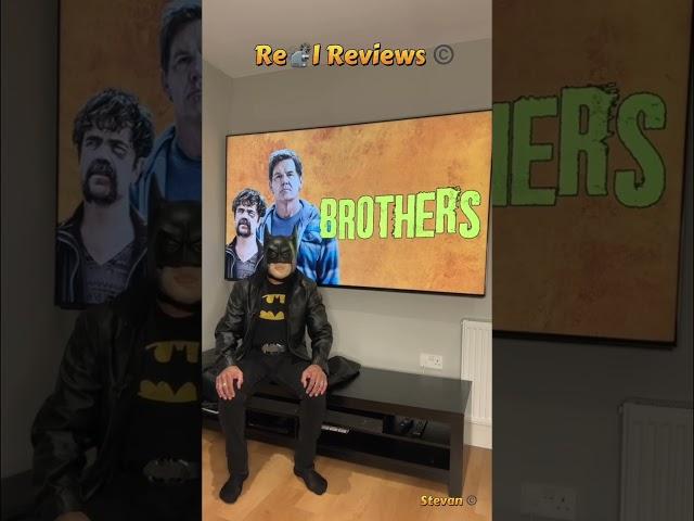 BROTHERS (2024) - ‘Re️l Reviews’ Movie Review By: RC Productions @stever3676