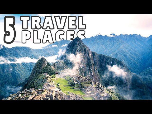 The TOP 5 Travel Places for 2024