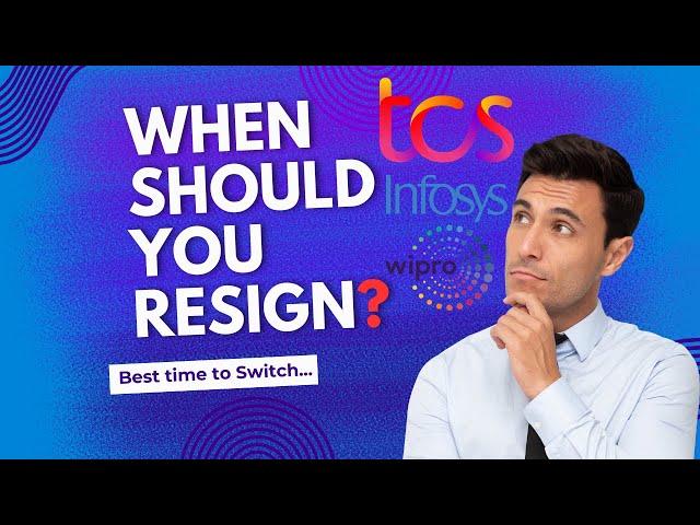 When Should You Resign/Switch? Salary Hike, Counter Offers, 3+ Years Experience #tcs #infosys #wipro