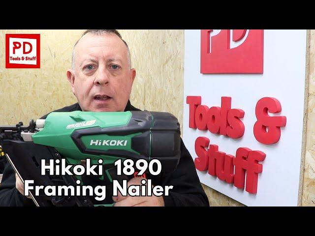 Hikoki 1890 Framing Nailer Review