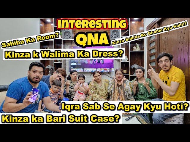 Our First QnA Video | Sab Sawalo K Jawab De Diye | Kinza Sahiba Ko Behan Kyu Nahi Kehti?