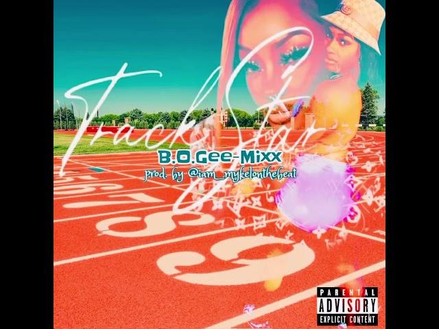 B.O.G Vonnie - Trackstar (B.O.Gee-Mixx)