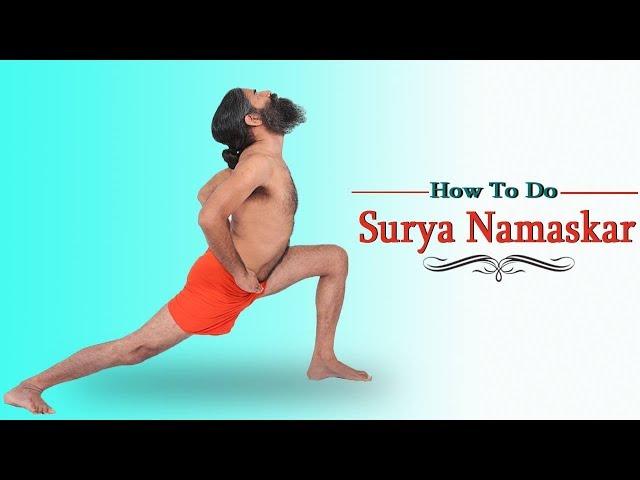 How to Do Surya Namaskar | Swami Ramdev