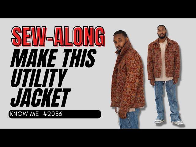 UTILITY JACKET  SEW-ALONG: KNOW ME PATTERN 2036