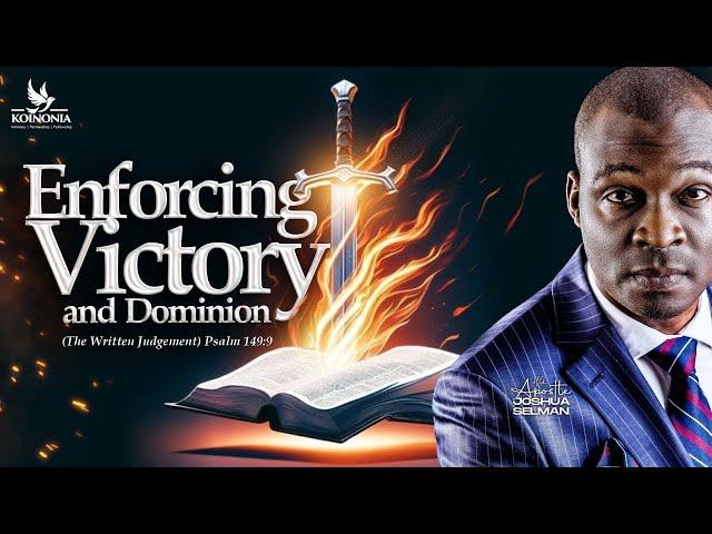 Enforcing Victory & Dominion [Part 1] - Apostle Joshua Selman - Truth Sermon