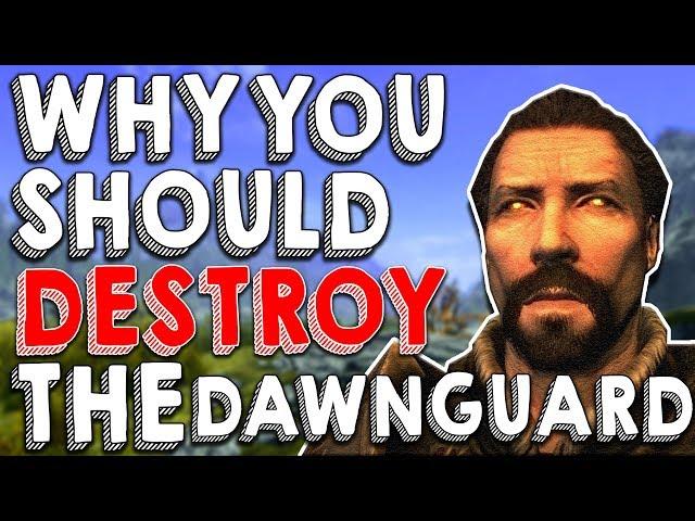 Why You Should Destroy the Dawnguard! | Hardest Decisions in Skyrim | Elder Scrolls Lore