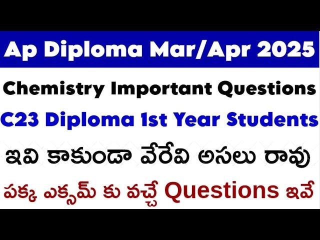 ap diploma C23 1st year chemistry important questions | ap diploma chemistry important questions