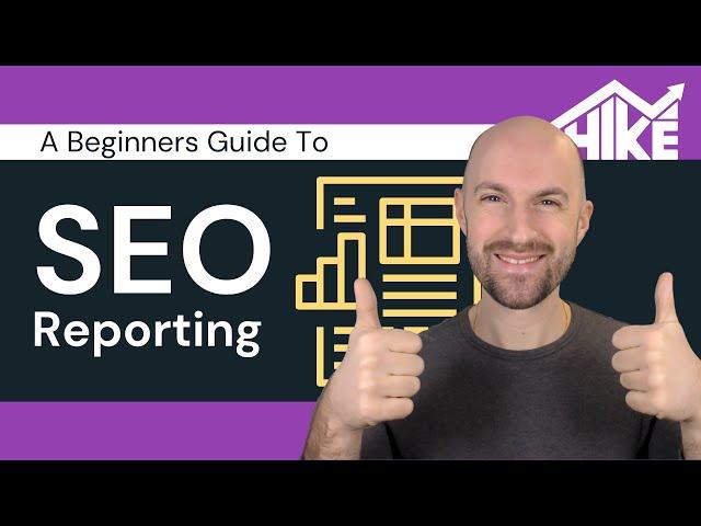 SEO Reporting to Discover Valuable Insights to Boost Your SEO Results