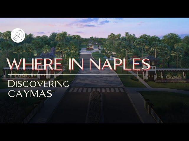 Caymas Naples, A New Waterfront Community.  ️️️