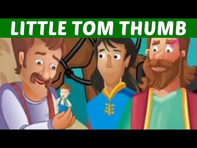 Little Tom Thumb Story - Animated Moral Story For Children