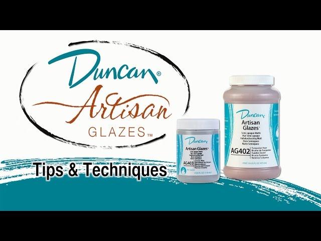 Duncan Artisan Glazes Tips and Techniques