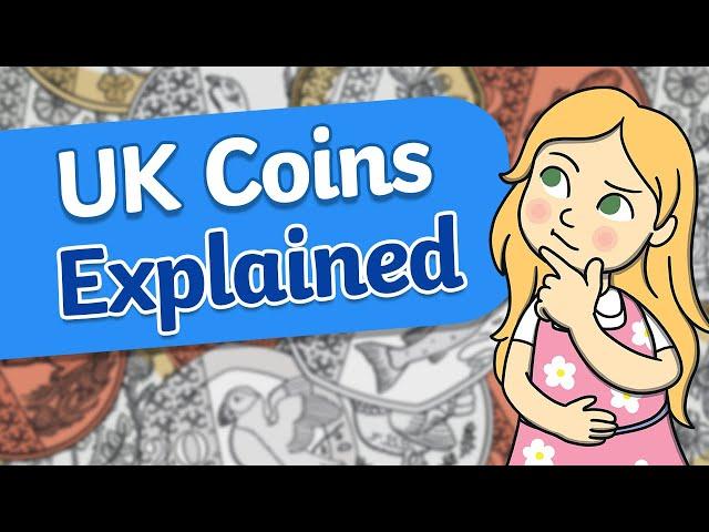 UK Coins Explained for Kids - Maths Money Learning Video | Twinkl Kids Tv