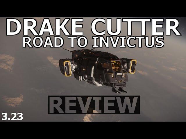 Star Citizen 3.23 - 10 Minutes or Less Ship Review - Drake Cutter   (ROAD TO INVICTUS)